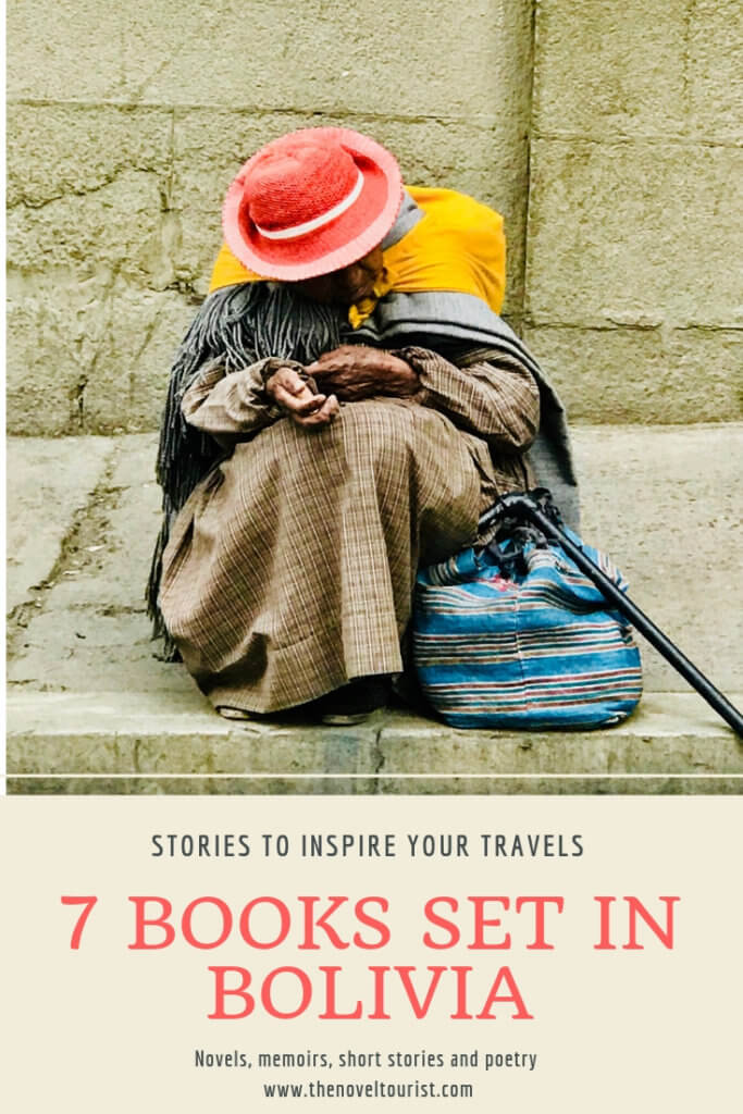 7 Books Set in Bolivia to Inspire Your Travels to "The Tibet of the