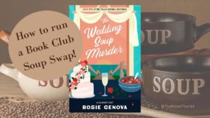 How to run a book club soup swap words with cover of The Wedding Soup Murder Book